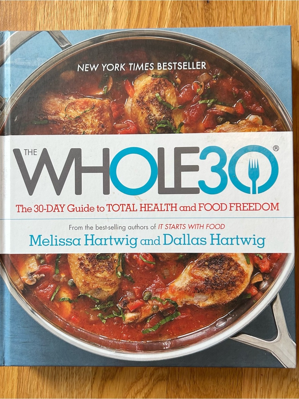Like NEW! The Whole30 Cookbook by Melissa & Dallas Hartwig - Blue, White, Gray